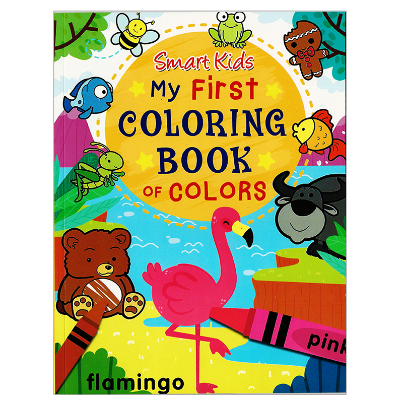 Learning is Fun. SMART KIDS MY FIRST COLORING BOOK OF COLORS