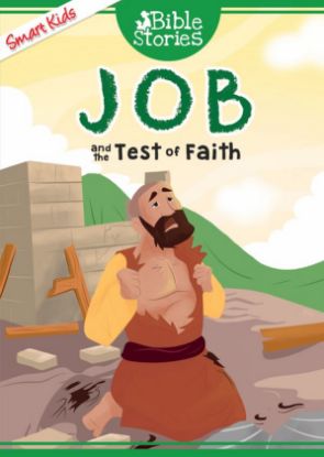 Picture of SMART KIDS MY BIG BOOK OF BIBLE STORIES-JOB AND THE TEST OF FAITH